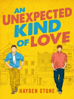 cover image of An Unexpected Kind of Love